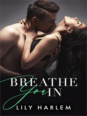 cover image of Breathe You In